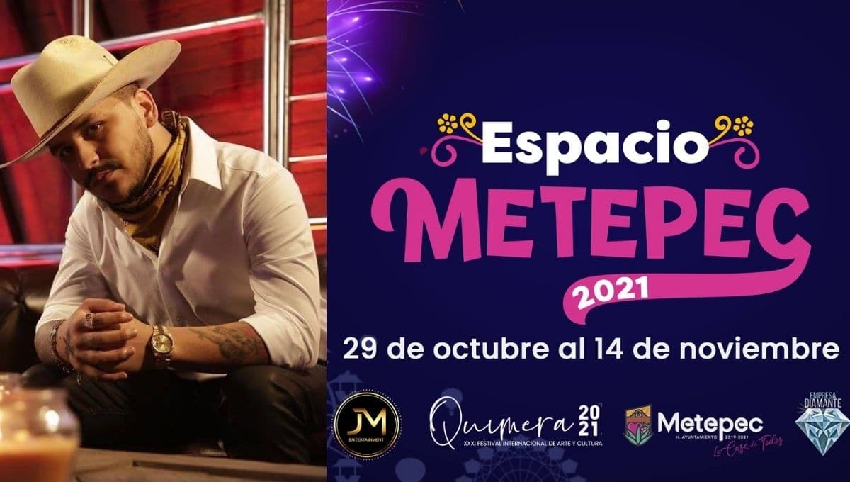 ¿Qué pasó en la Feria de Metepec y por qué no tocó Christian Nodal?