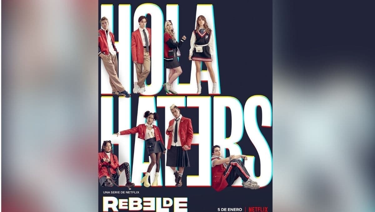 Checa el soundtrack completo de ‘Rebelde, la serie’, la nueva producción de Netflix