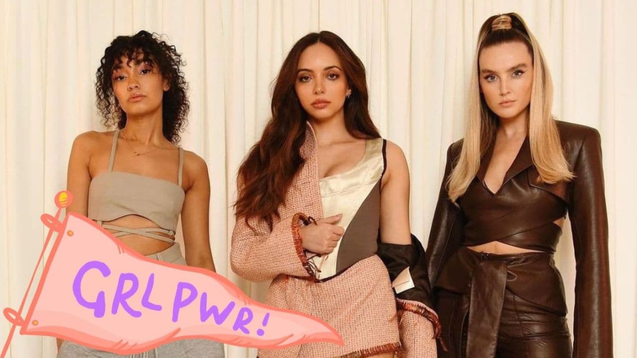 La canción de Little Mix que es un HIMNO FEMINISTA para el 8M